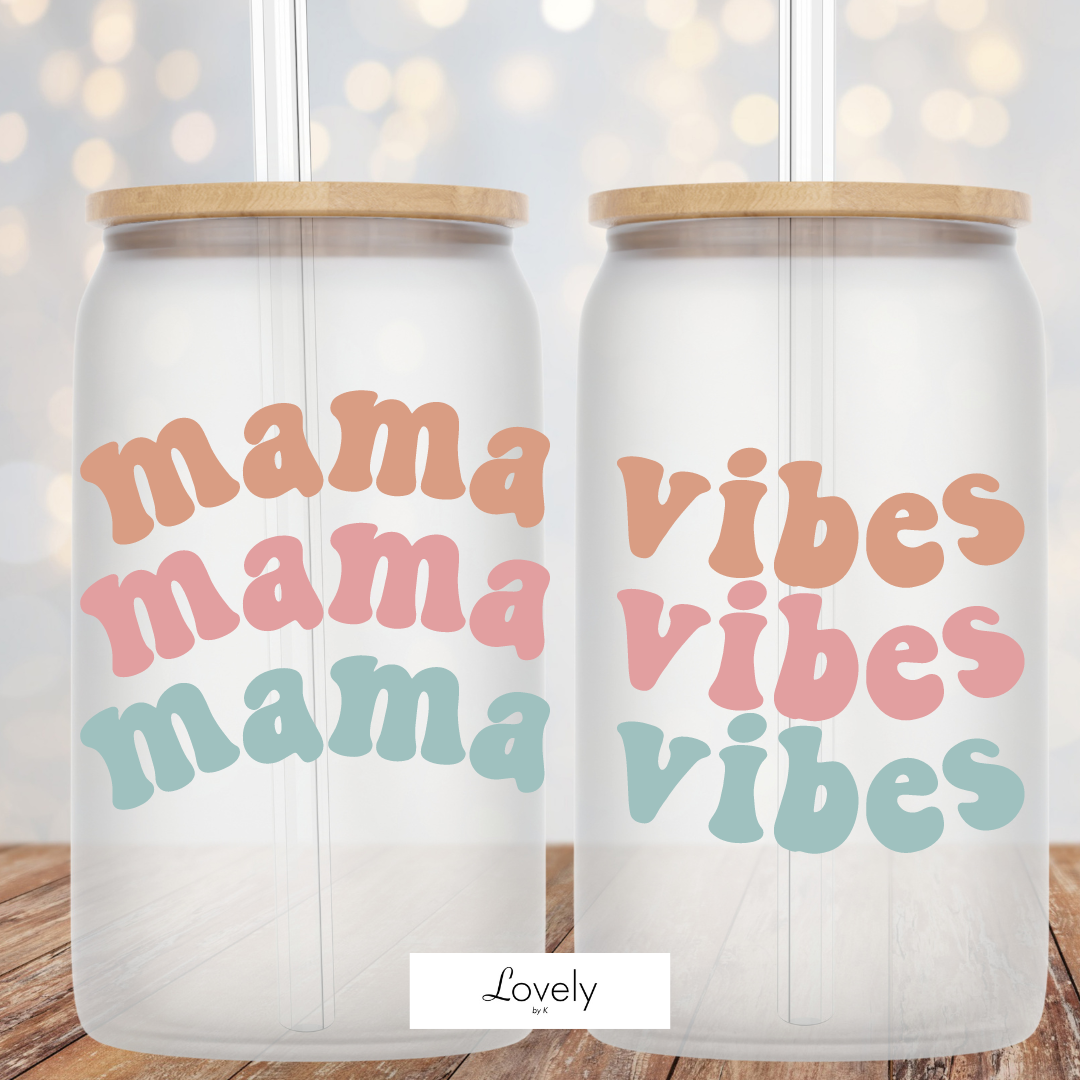 MAMA VIBES