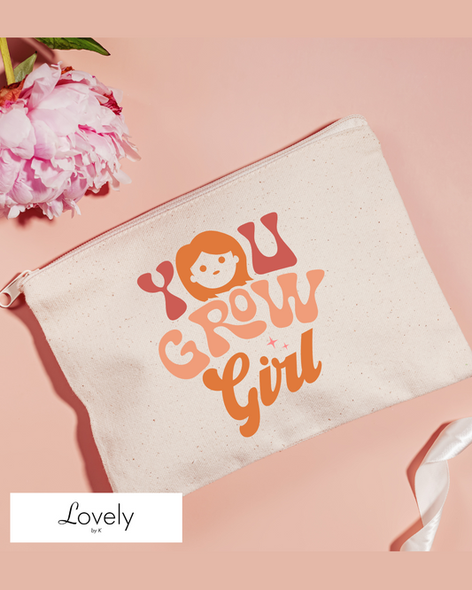 YOU GROW GIRL