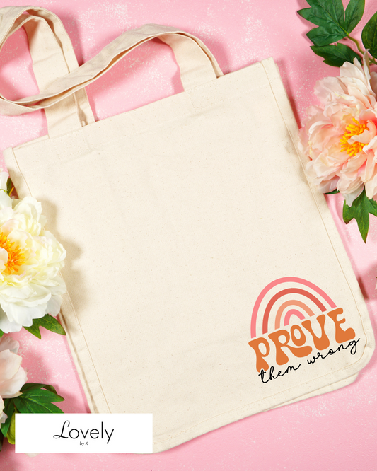TOTE - PROVE THEM WRONG