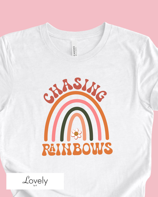 CHASING RAINBOWS