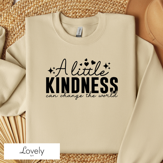 A LITTLE KINDNESS