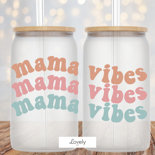 MAMA VIBES