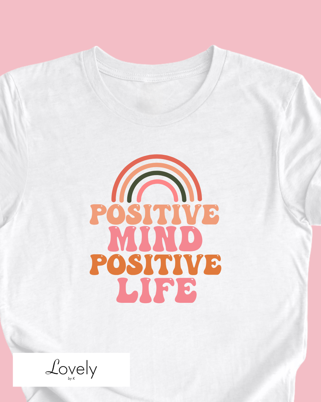 POSITIVE MIND