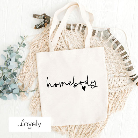 TOTE - HOMEBODY