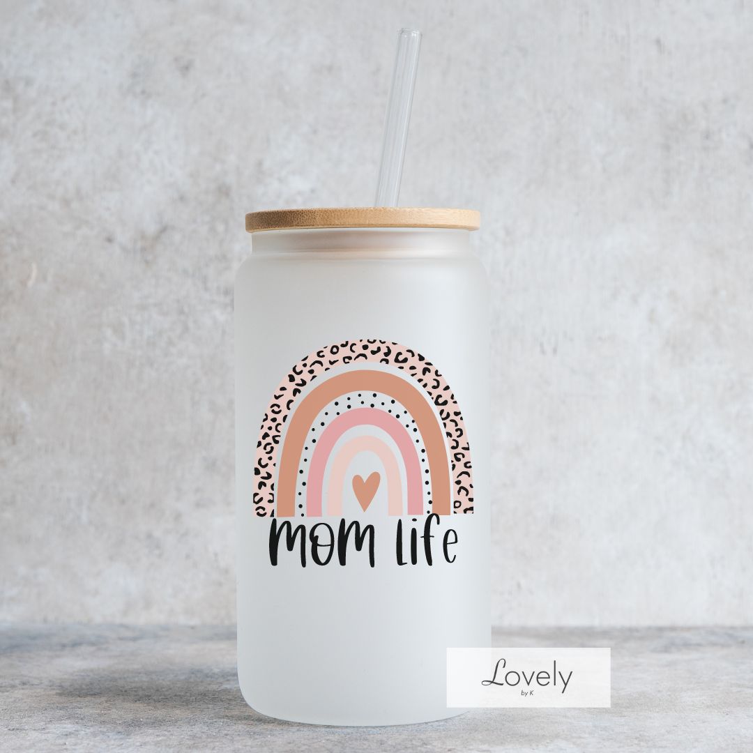 MOM LIFE - FROSTED GLASS